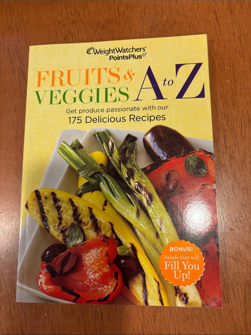 WeightWatchers Fruits & Veggies A to Z Cookbook - Yellow Cover